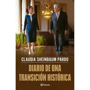 Diario de una transición histórica / Journal of a Historic Transition (Spanish Edition)