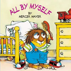 All by Myself (Little Critter) (Look-Look)   Paperback – Picture Book, March 13, 2001