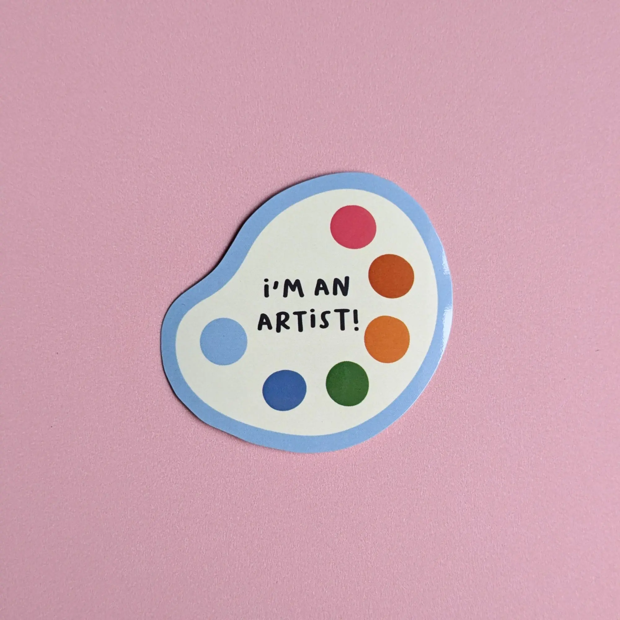I'm an Artist Sticker