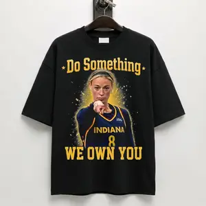 Funny Do Something We Own You Sophi Shirt, Sweatshirt, Hoodie, Basketball Game Day Tee, Gift for fan