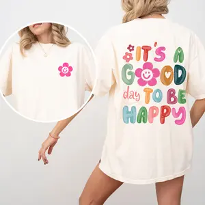It's A Good Day To Be Happy, Smiling Daisy, Mental Health, Positivity, Comfort Colors T-Shirt, Women's Comfort Colors Tee