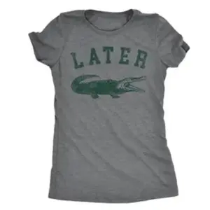 Later Alligator Graphic Cotton T-Shirt, Cute Casual Crew Neck Outfit, Comfort Fashion Tee, Perfect Valentine's Day Holiday Gift For Her