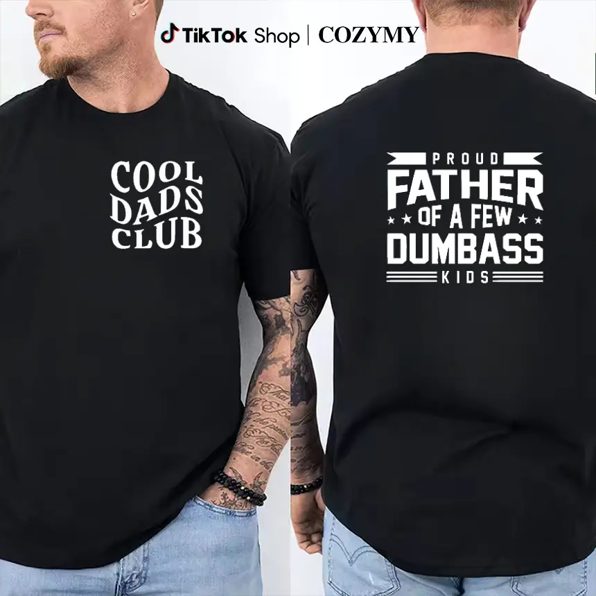 Proud Father of a Few Dumbass Youngsters" Funny Dad 2 Side T-Shirt, Moisture-Wicking, Ultra-Soft Cotton, Ideal for Summer Outdoor Activities, Humorous Dad Apparel, Fathers Day Gift