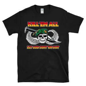 KILL 'EM ALL LET GOD SORT 'EM OUT - Vintage Retro Throwback Green Beret Veteran USA  - T-Shirt