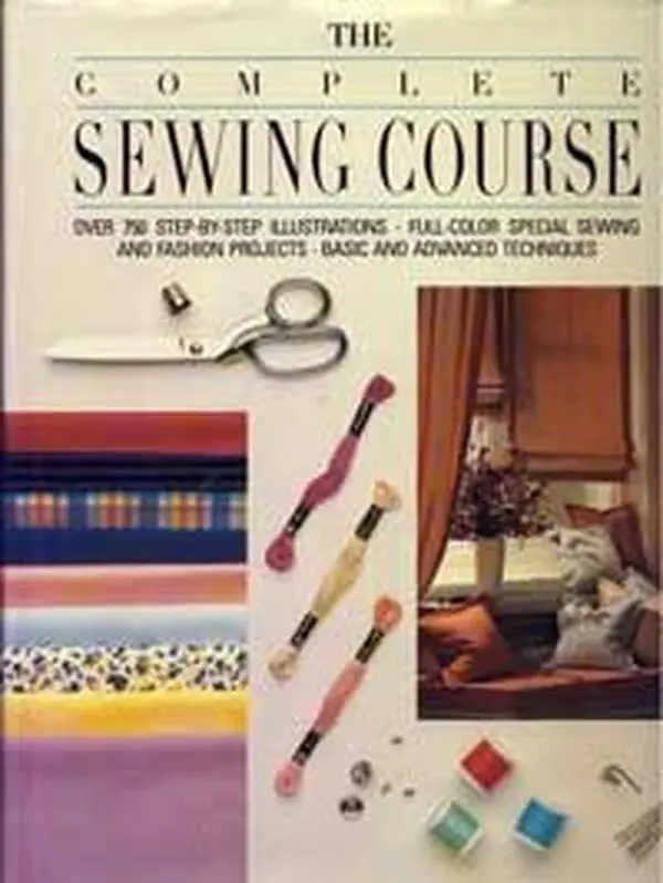 USED Book - The Complete Sewing Course by Deborah Evans (Hardcover) - english