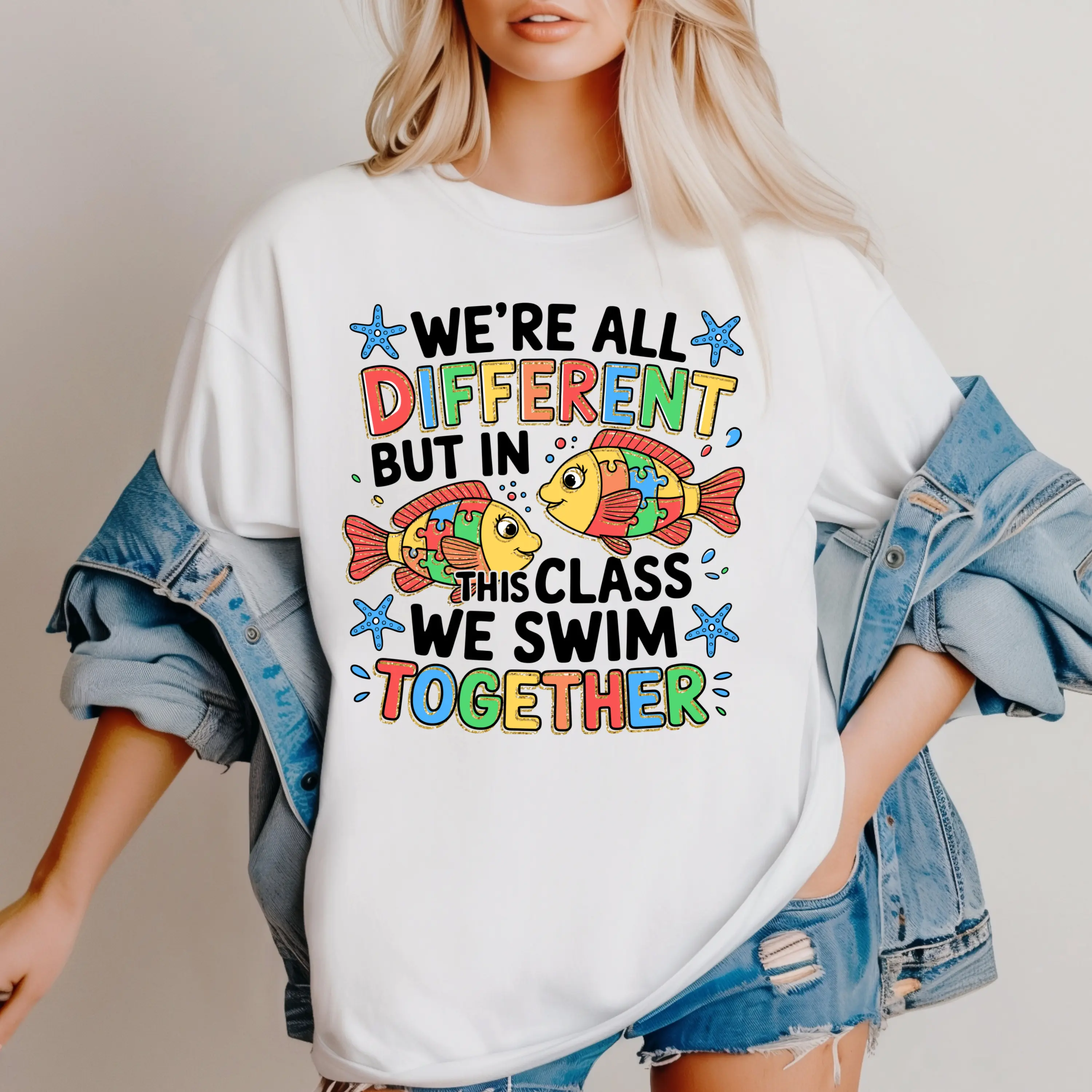 We're all Different But in This Class We Swim - THIS IS NOT A SHIRT