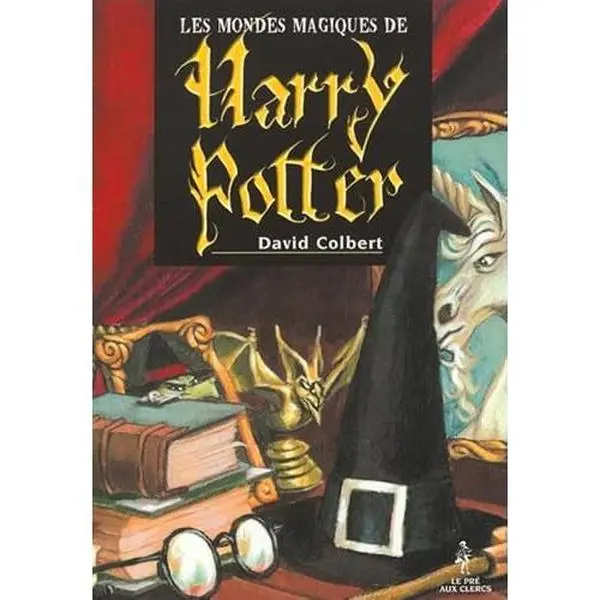 USED Book - Les mondes magiques de Harry Potter by Colbert, David (Paperback) - french
