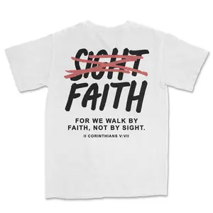 Faith, Not Sight