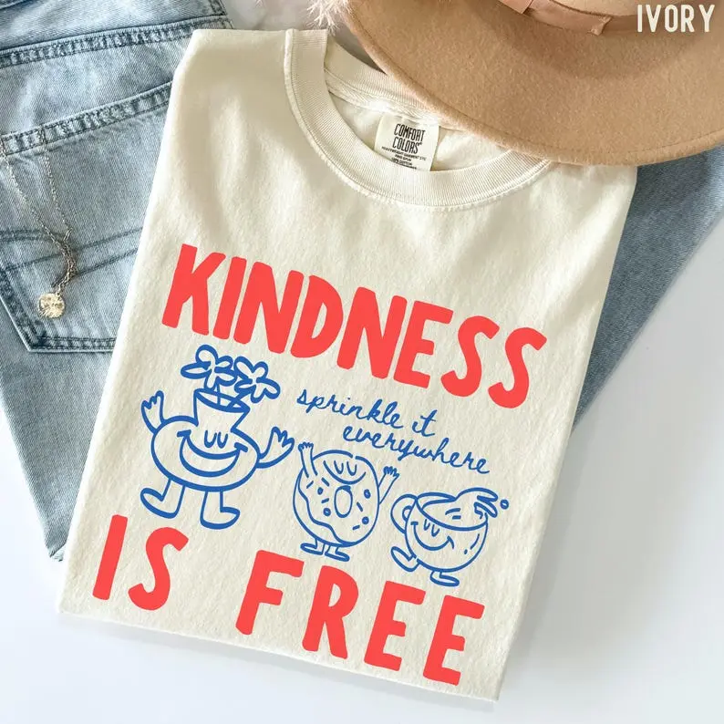 Comfort Colors Kindness Is Free T Shirt, Funny Sprinkled Doughnut Empathy TShirt Graphic Tee Gift Womenswear Cotton Fabric Top