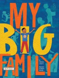 USED-My Big Family by Canetti, Yanitzia (Paperback)