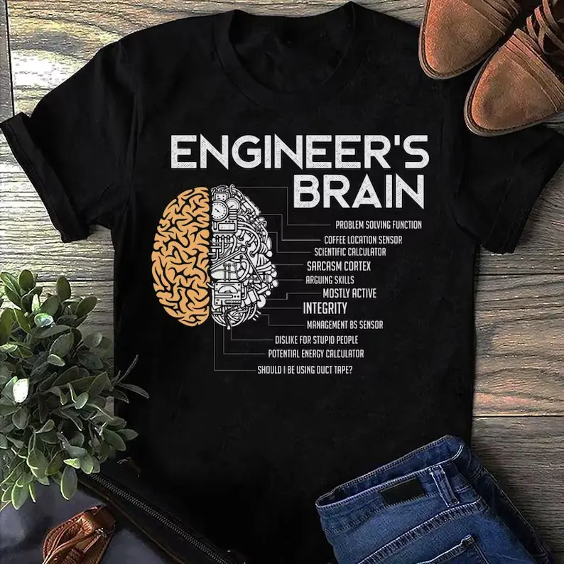 Engineers Brain Funny Engineering Engineer T Shirt - Funny Engineer Shirt, Engineer Gifts, Engineer T‑shirt, Gift for Engineer