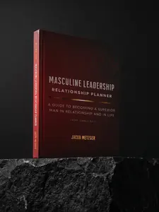 Masculine Leadership Relationship Planner System
