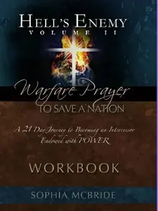 21 Day Journey to Becoming an Intercessor Endowed with Power Workbook