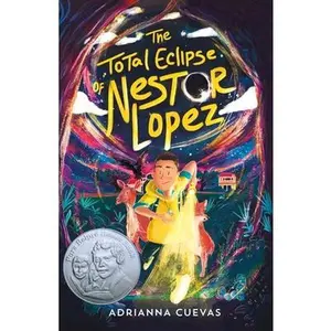USED-The Total Eclipse of Nestor Lopez by Cuevas, Adrianna (Hardcover)