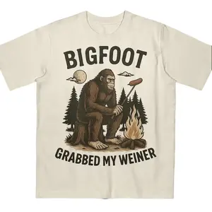 Bigfoot Grabbed My Weiner Shirt, Campfire Shirt, Sasquatch T-Shirt, Bigfoot Shirts, National Forests, Camping Shirt, Appalachia Shirt, Silly