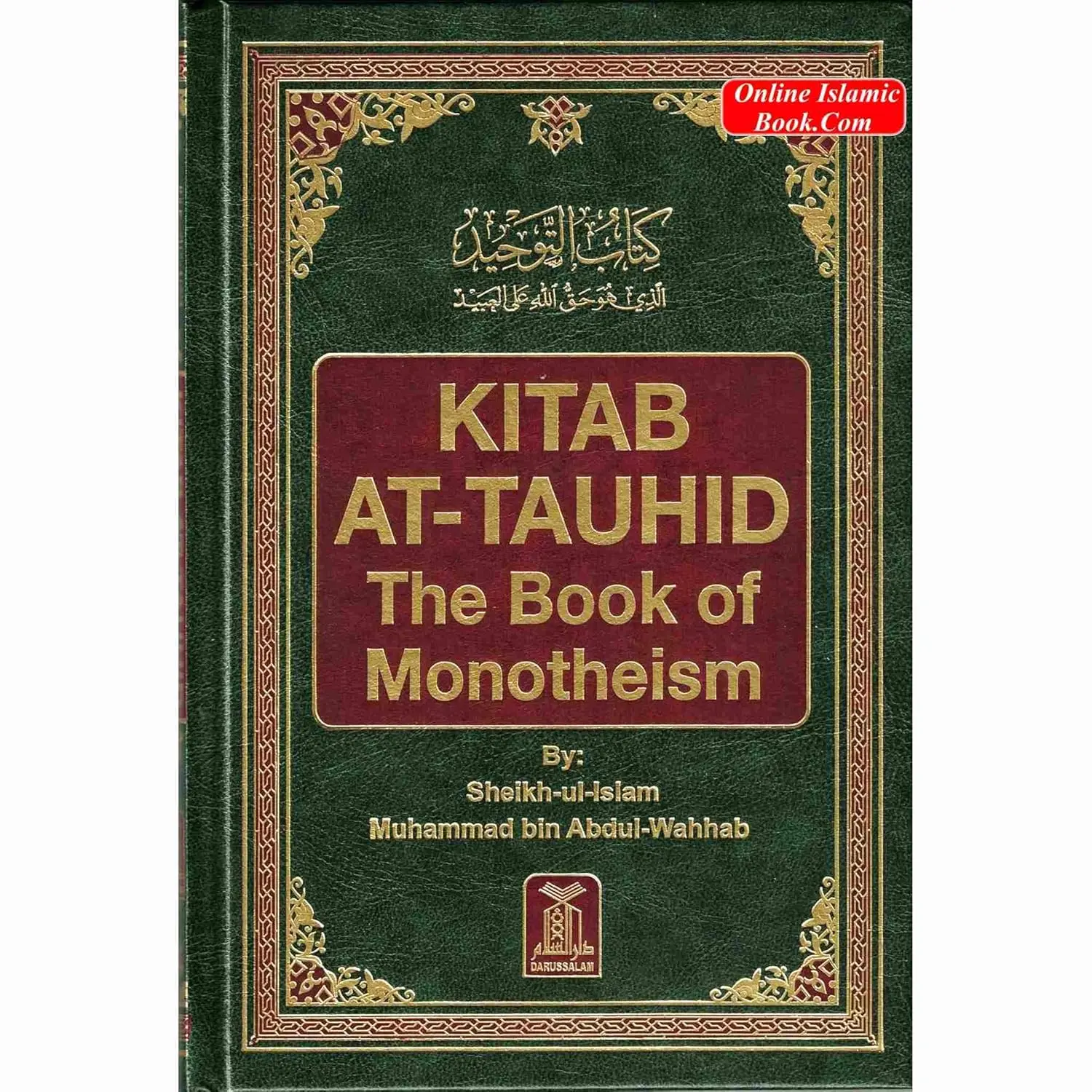 Kitab at Tauhid | The Book of Monotheism by Muhammad Bin Abdul Wahhab Imam
