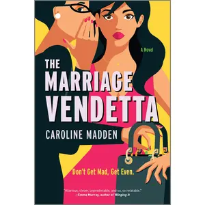 The Marriage Vendetta: A Novel by Caroline Madden [Paperback Book]
