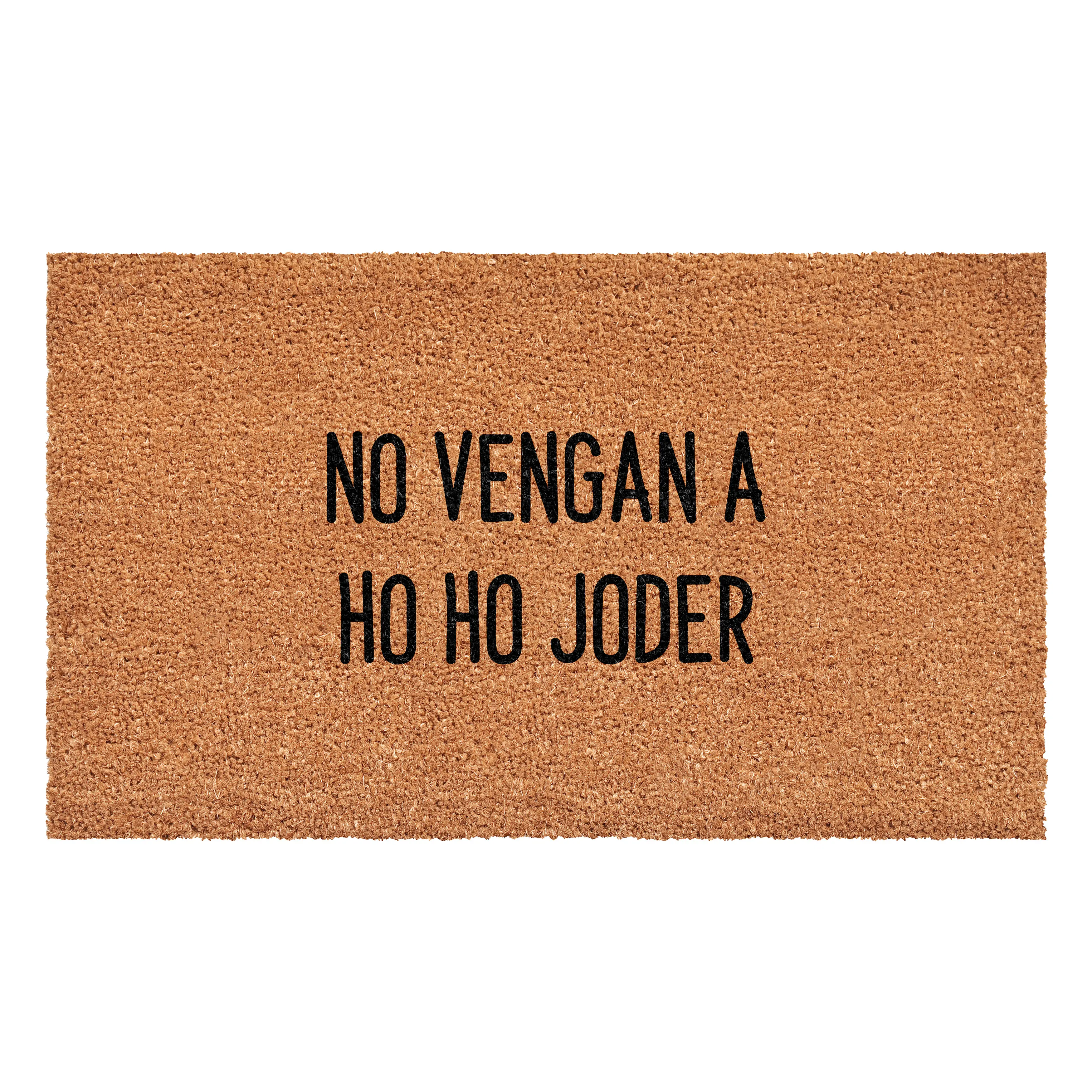 No Vengan A Doormat