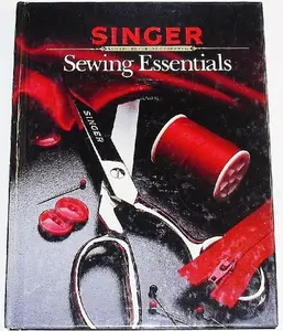 USED-Sewing Essentials (Singer Sewing Reference Library) by Singer (Hardcover)