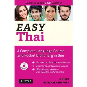 USED-Easy Thai: Learn to Speak Thai Quickly [With CD (Audio)] by Rattanakhemakorn, Jintana (Paperback)