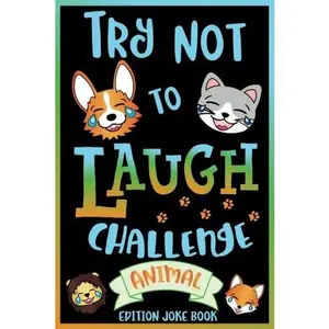 USED-Try Not to Laugh Challenge Animal Edition Joke Book: for Kids, Teens, & Adults, Over 200 Silly Puns, Funny Riddles, Knock Knock Jokes, Family Friendly Activity, Don't Laugh Challenge Clean Joke Book for Everyone! by Howling Moon Books (Paperback)