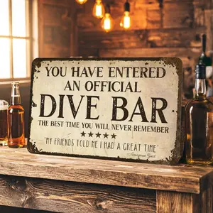 Funny Dive Bar Metal Sign: Man Cave Home Bar Decor