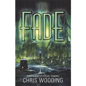USED-The Fade by Wooding, Chris (Paperback)
