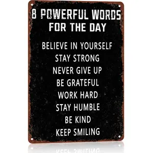 Inspirational Wall Art Metal Sign 8 x 12 Inch Positive Quotes Motivational Room Decor for Living Room Bedroom Classroom Gym Ideal Gift for Teens