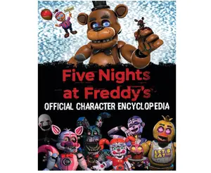 Five Nights at Freddy's Character Encyclopedia (An AFK Book) Hardcover – February 7, 2023
