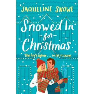 USED-Snowed in for Christmas by Snowe, Jaqueline (Paperback)