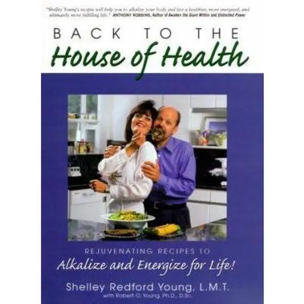 Used "Back to the House of Health: Rejuvenating Alkalizing & Energizing Recipes for Life" Book - Shelley Redford Young, Soft Cover, Very Good Condition, English, Healthy, Alkalize and Energize for Life, Woodland Pub, Vegetarian Food Prep Guide