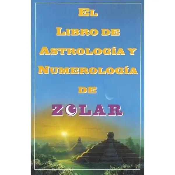 USED Book - El Libro De Astrologoa Y Numerologoa De Zolar (Zolar's Book of Dreams, Numbers, = Zolar's Book of Dreams, Numbers, and Lucky Days by Zolar (Paperback) - Spanish