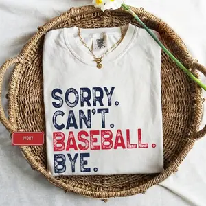 Sorry Can't Baseball Bye Shirt, Baseball Comfort Colors T-Shirt, Baseball Mom Sports Crew Shirts, Baseball Team Tee, Gift for Baseball Lovers