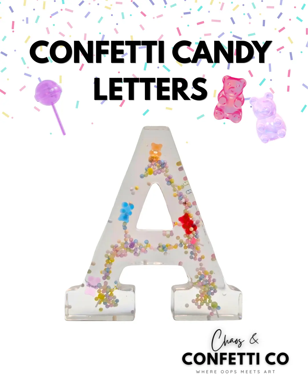 Chaos & Confetti Co Confetti Candy Letters | Fun and Colorful Alphabet Blocks for Parties, Celebrations, and Decor  | 6.5" Tall Letters | 1" Thick