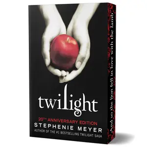 Twilight (20th Anniversary Edition) by Stephenie Meyer [Paperback Book]