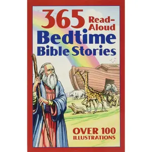 365 Read-Aloud Bedtime Bible Stories