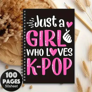 1 Cute K-Pop Notebook - Just a spiral notebook for a girl who loves K-Pop, pink and black K-drama fan gift, 100-page spiral-bound notebook suitable for girls, women, teenagers - Notebook for journaling, school, work, travel planning - Perfect K-Pop gift f