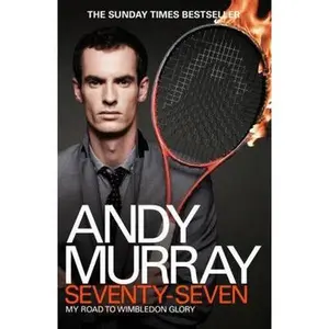 USED-Andy Murray: Seventy-Seven by Murray, Andy (Paperback)