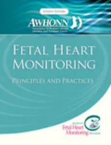 USED-Fetal Heart Monitoring Principles and Practices by Audrey Lyndon (Paperback)