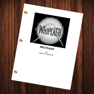 Whiplash Movie Script Reprint Full Screenplay Full Script