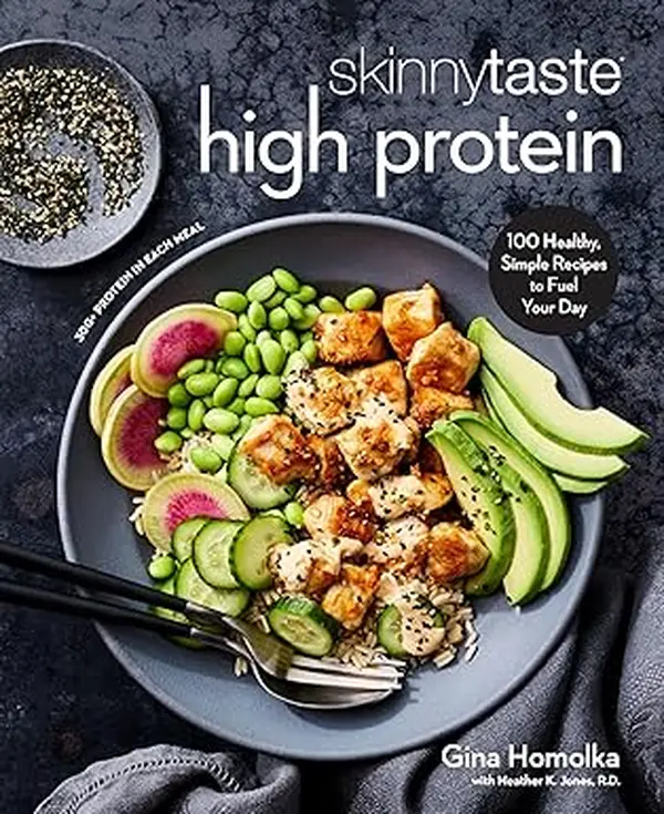 Skinnytaste High Protein Cookbook – 100 Simple & Healthy Recipes for a Balanced Lifestyle