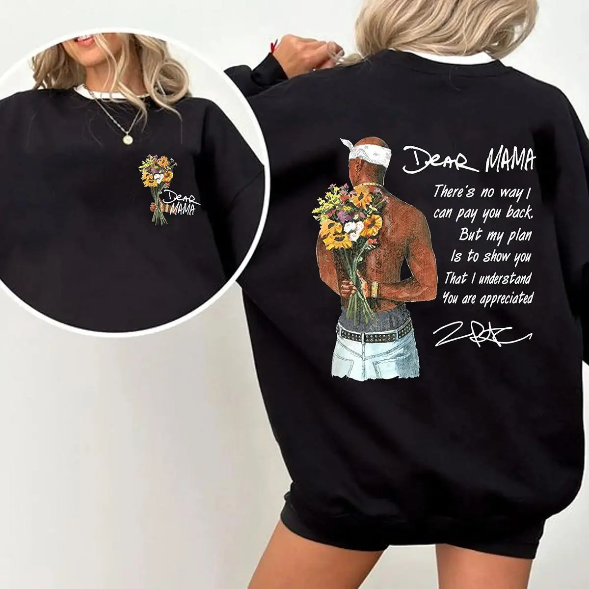 Happy Mother's Day Dear Mama Tupac Shirt There's No Way I Can Pay You Back Tee 2Pac Quotes T-Shirt Vintage Rapper Sweater Made In USA For Women For Men [Urbanvoice Decay.US cotton t-shirt/sweatshirt/hoodie, soft and comfortable]