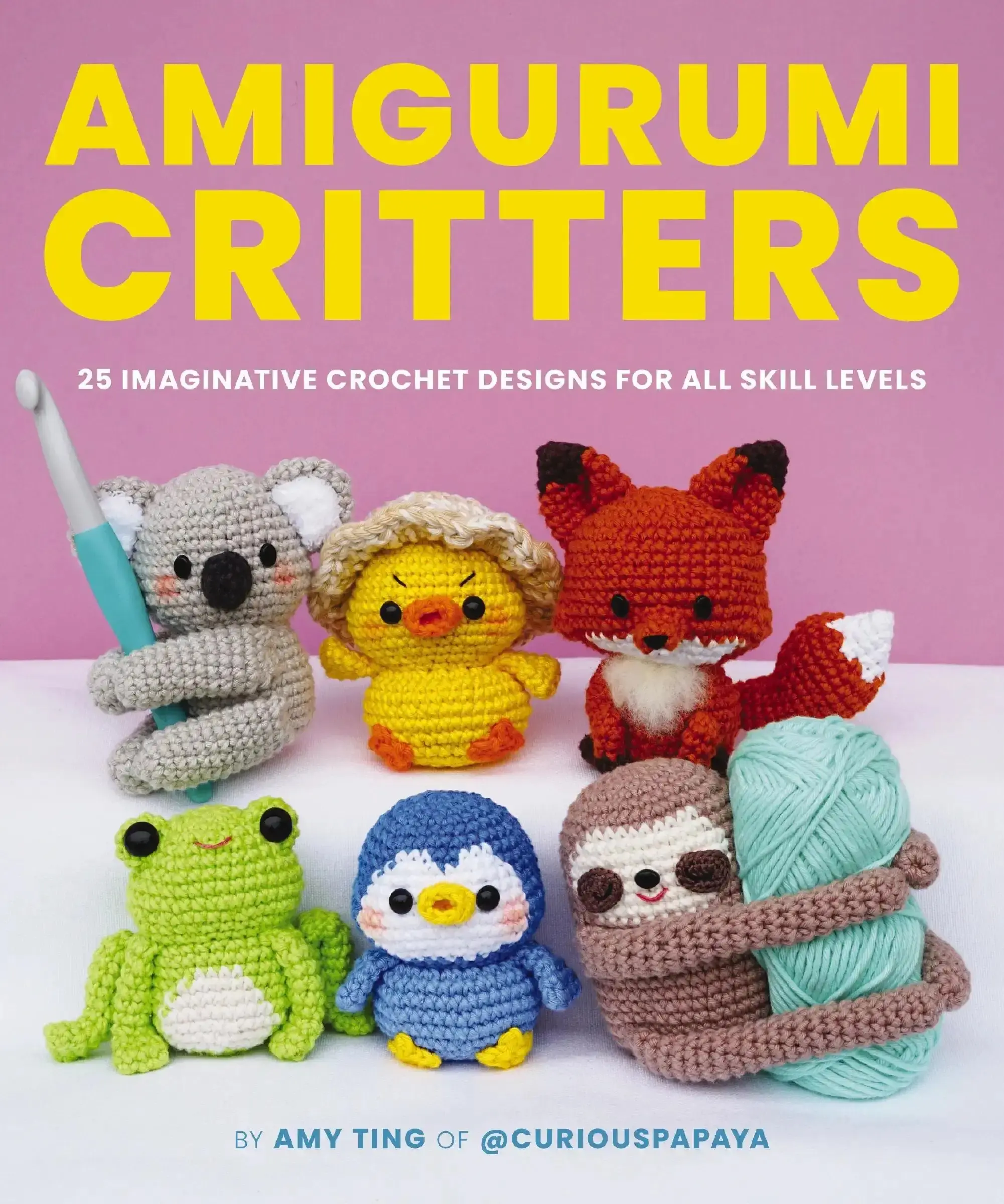 Amigurumi Critters: 25 Easy and   Imaginative Crochet Designs by Amy Ting [Paperback Book]