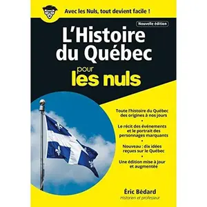 USED Book - Histoire du Québec, Mégapoche Pour les Nuls, 2e édition québécoise by Eric Bédard (Paperback) - french