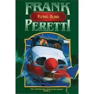 USED-Flying Blind by Frank E. Peretti (Paperback)