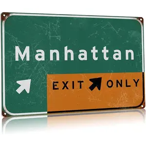Metal Tin Signs Ny Street Sign Manhattan Exit On Direction Sign New York City Street Sign Airport Highway Bar Club Plaque Wall Decoration 8x12 Inches