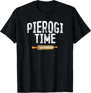 100% Cotton Pierogi Time Polish Food Polish Kitchen Poland Polska T-Shirt