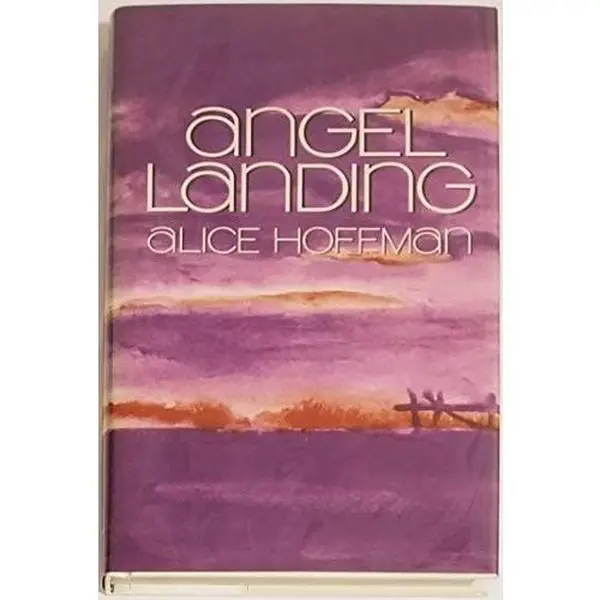 USED-Angel Landing by Alice Hoffman (Hardcover)