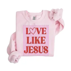 Love Like Jesus Sweatshirt, Trendy Preppy Pink & Red Valentine Shirt, Inspirational Gift for Believers, Gildan for Men and Women
