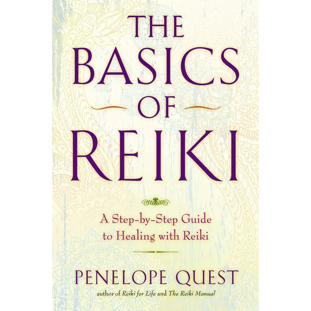 Used Book - The Basics of Reiki: A Step-by-Step Guide to Energy Healing by Penelope Quest (Paperback, English) - Includes Hand Positions, Easing Physical Pain, Developing Insight and Energy Awareness
